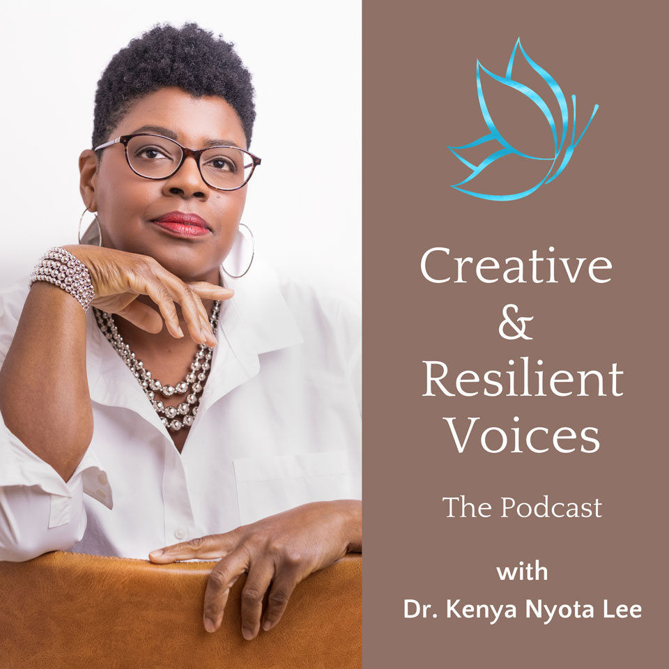 Creative & Resilient Voices Podcast